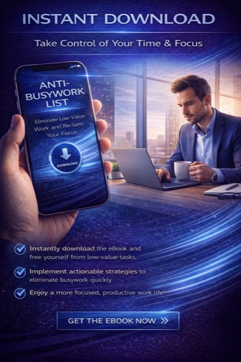 Anti-Busywork List